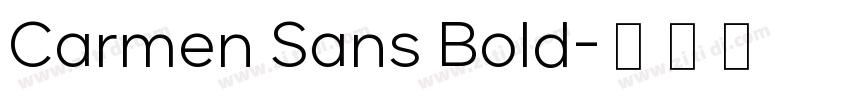 Carmen Sans Bold字体转换